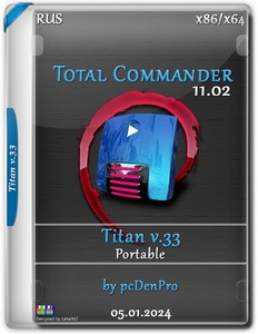 Total Commander 11.02 Final - Titan v33 Portable by pcDenPro